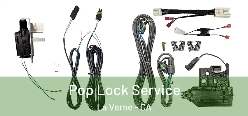  Pop Lock Service La Verne - CA
